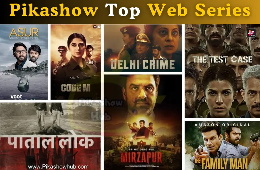 Famous Web Series of original pikashow app