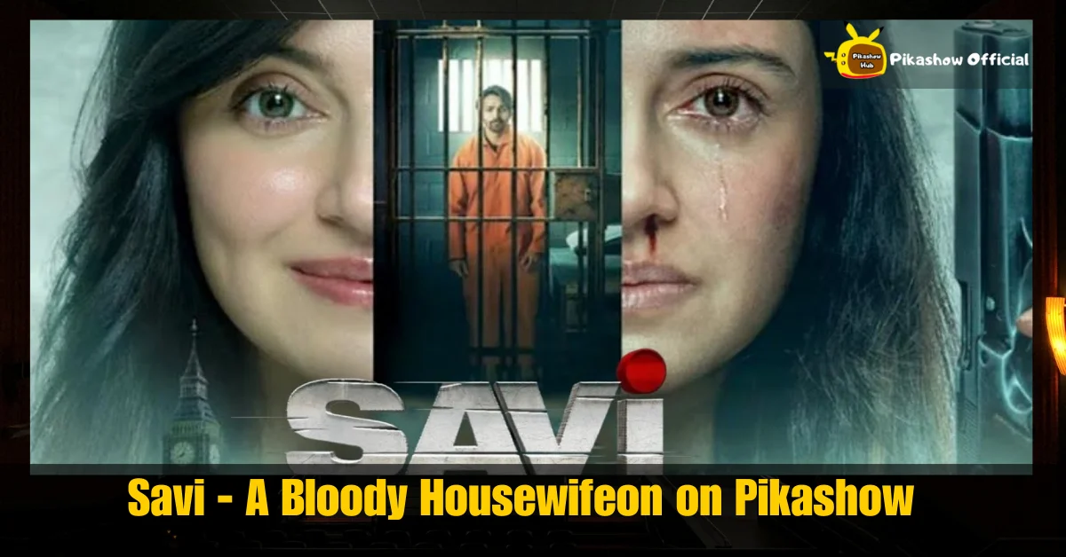 Savi 2024 A bloody Housewife on Pikashow