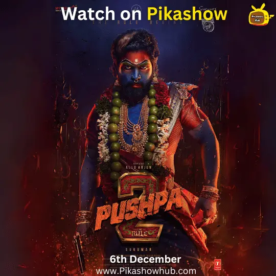 watch pushpa 2 on pikashow
