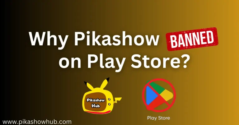 PikaShow App Blocked by Play Store
