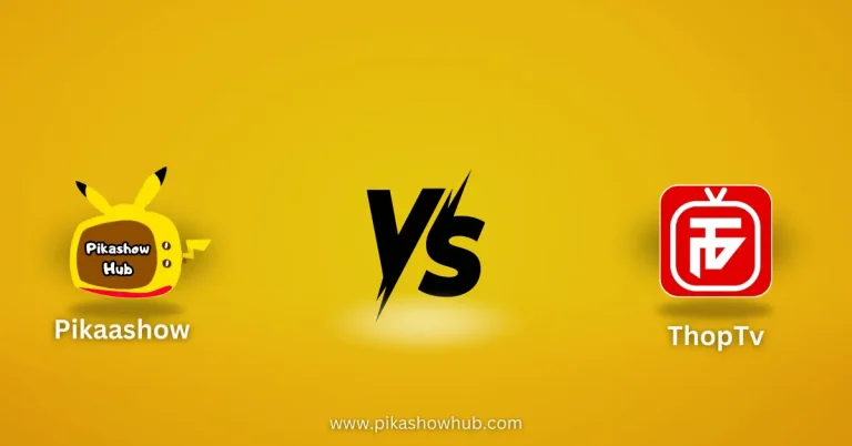 PikaShow vs ThopTV for movies