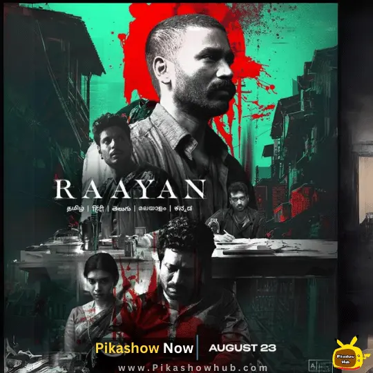 Watch Raayan on Pikashow app