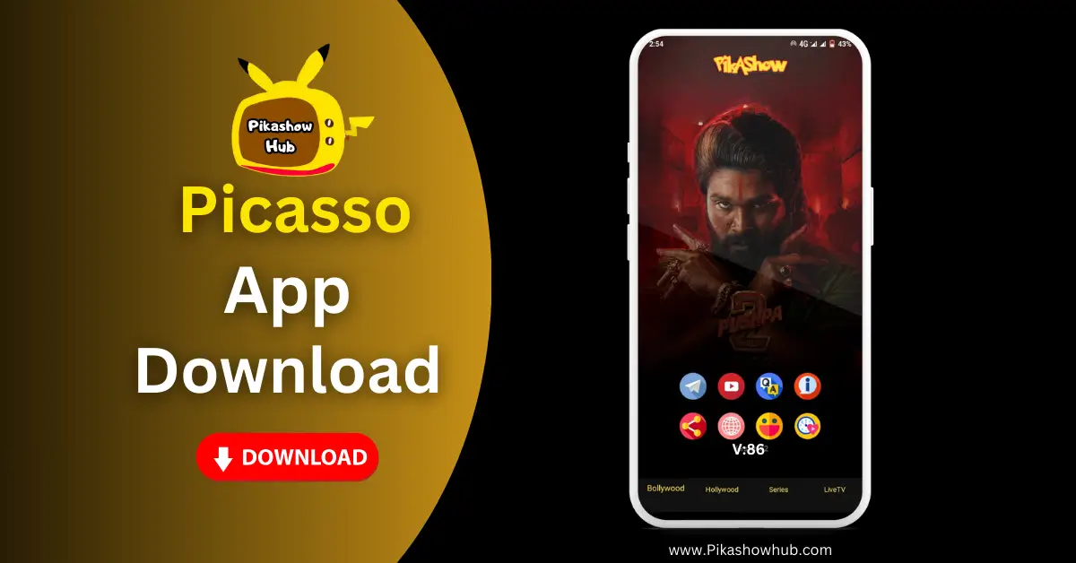 picasso apk latest version download free 2024 on pikashowhub.com