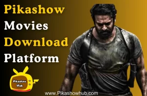 Pikashow movie download