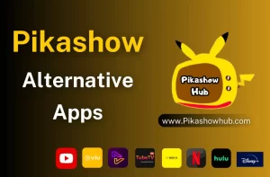 pikashow alternatives apps