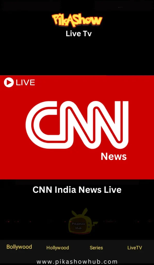 CNN Live TV india pikashow tv