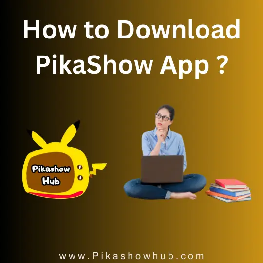 How to Download PikaShow App