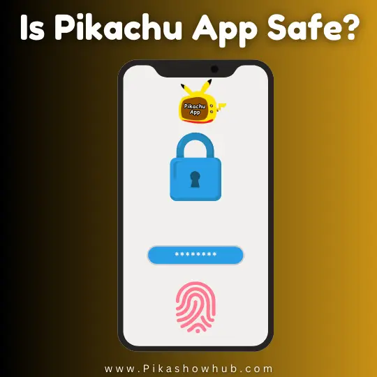 Is Pikachu App Safe