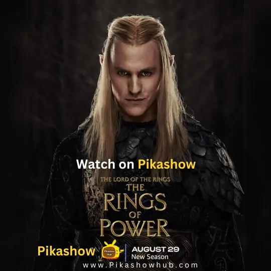 watch the rings of power on pikashow