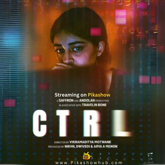 ctrl 2024 Download on Pikashow