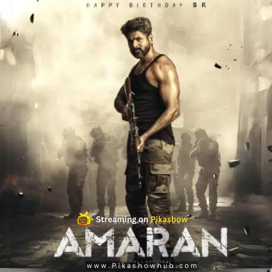 Watch Amaran Movie on pikashow app