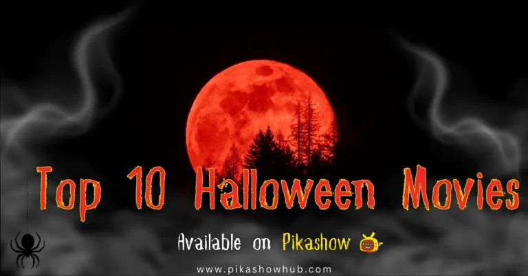 Halloween Movies on Pikashow