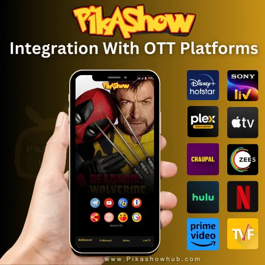 Pikashow Integration With OTT Platforms