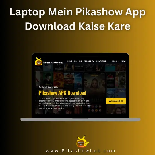 Pikashow for pc and laptop