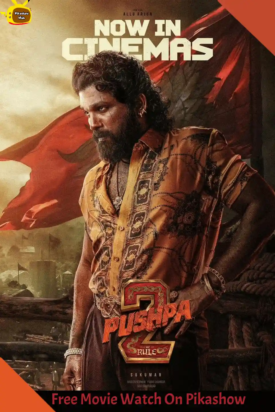 Pushpa II The Rule Released On Pikashwo App Now