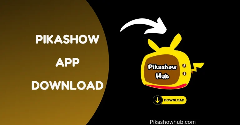 pikashow app download 2025